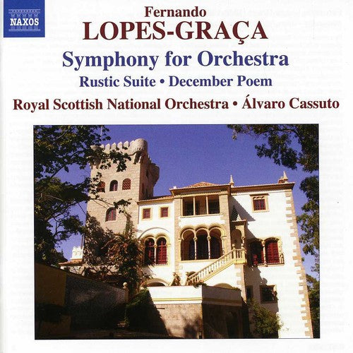 Lopes-Graça: Sinfonia - Rústica Suite No. 1