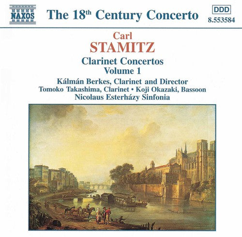 STAMITZ, C.: Clarinet Concertos, Vol.  1