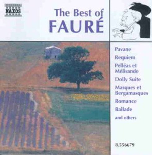 Fauré (The Best Of)