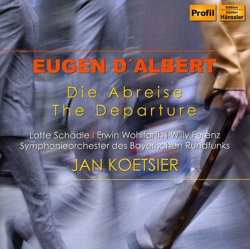 Eugen D'Albert: Die Abreise (The Departure)