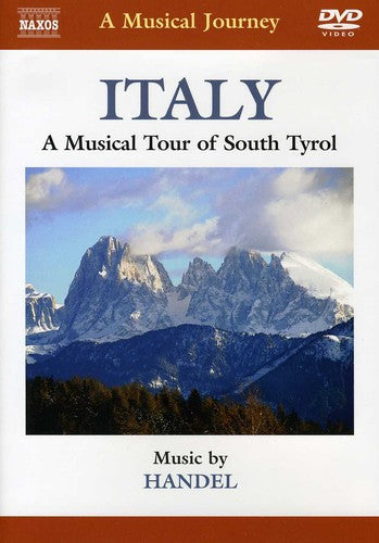 A Musical Journey - Italy: A Musical Tour of South Tyrol