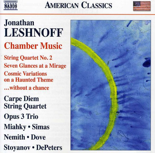 Leshnoff: Chamber Music
