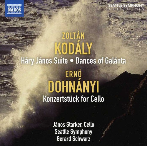 Kodaly: Háry János Suite - Dances of Galánta - Dohnanyi: Kon