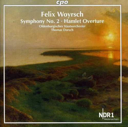 Woyrsch: Symphony No. 2 - Hamlet Overture