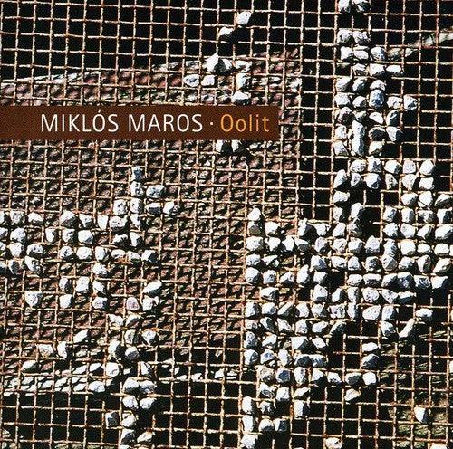MAROS: Oolit / Descort / Dimensions / Trombone Concerto / Ci