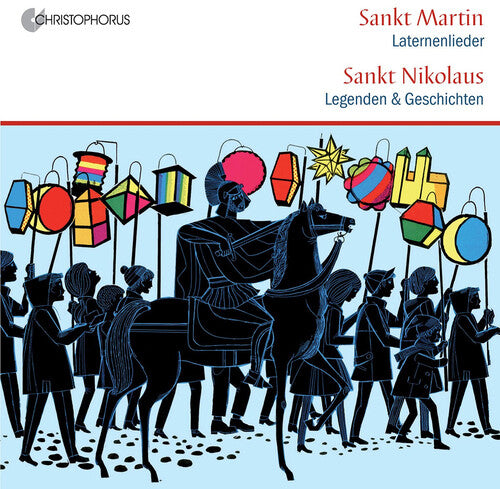 Sank Martin Laternelieder & Sankt Nikolaus Legended & Geschi