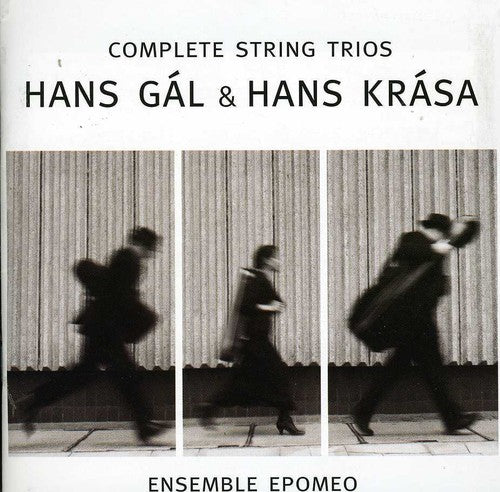 Gal & Krasa: Complete String Trios
