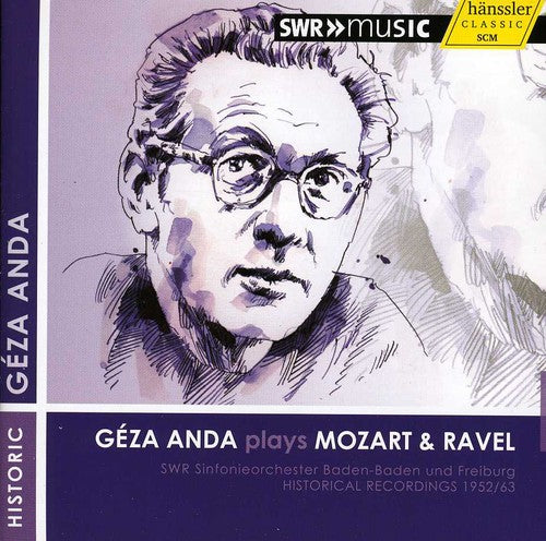 Geza Anda Plays Mozart and Ravel (1952, 1963)
