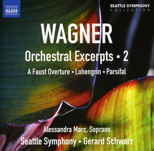 Wagner: Orchestral Excerpts, Vol. 2