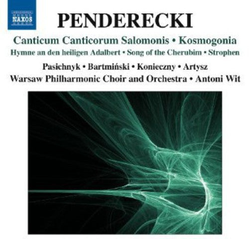 Penderecki: Canticum canticorum Salomonis - Kosmogonia