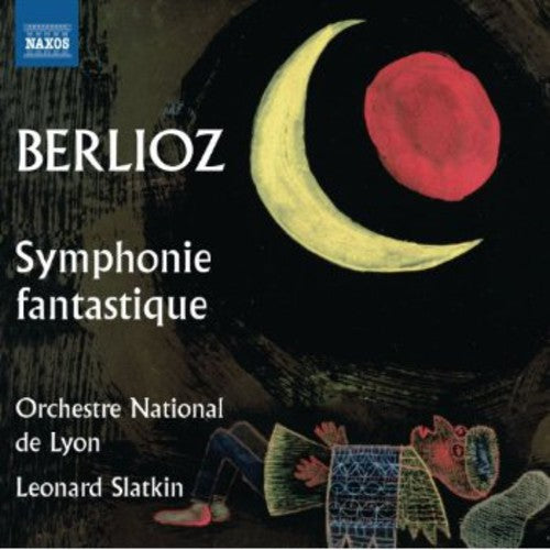 Berlioz: Symphonie fantastique, Op. 14, H. 48