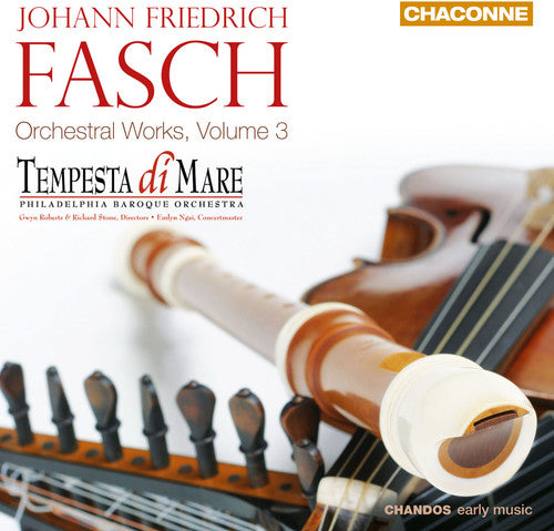 Fasch: Orchestral Works, Vol. 3