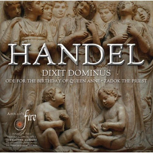 Handel: Dixit Dominus - Zadok the Priest - Ode for the Birth
