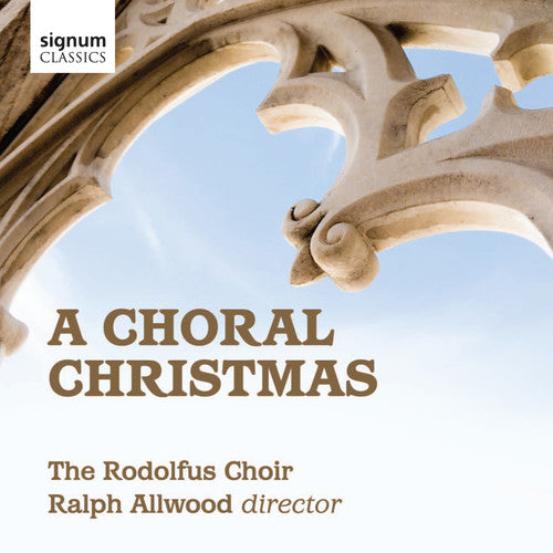 A Choral Christmas / Rodolfus Choir