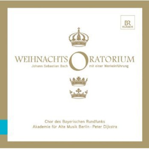Bach: Weihnachtsoratorium (mit einer Werkeinführung)