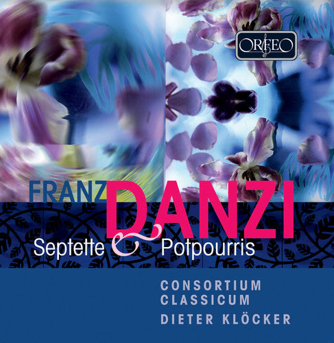 Danzi: Septets & Potpourris