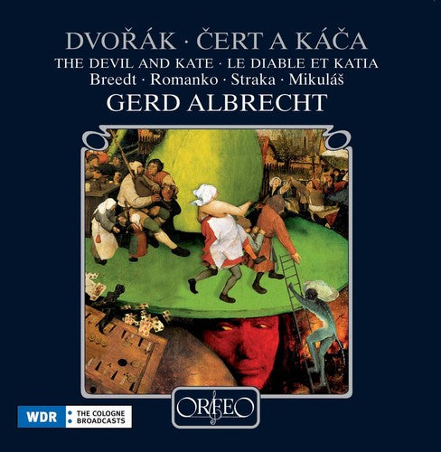 Dvorák: Cert a Káca, Op. 112, B. 201