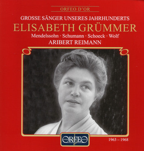 Mendelssohn, Schumann, Schoeck & Wolf: Lieder