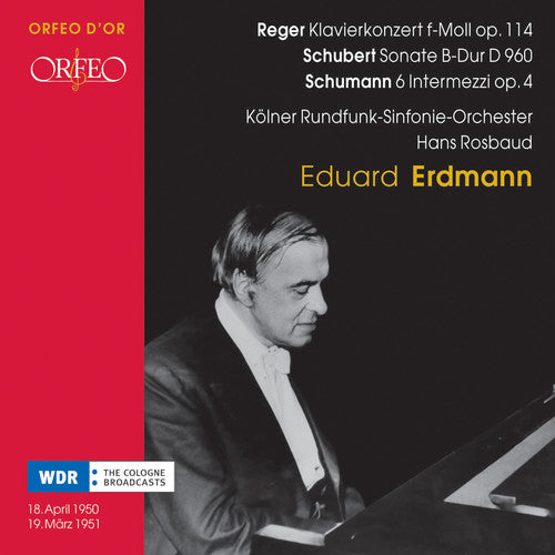 Reger, Schubert & Schumann: Works for Piano