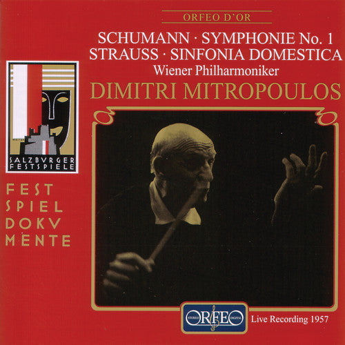 Schumann: Symphony No. 1 – Strauss: Sinfonia domestica (Live