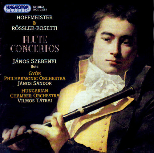 HOFFMEISTER / ROSETTI: Flute Concertos