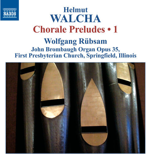 Walcha: Chorale Preludes,, Vol. 1