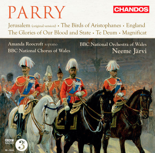 Parry: Jerusalem - The Birds - England - The Glories of Our