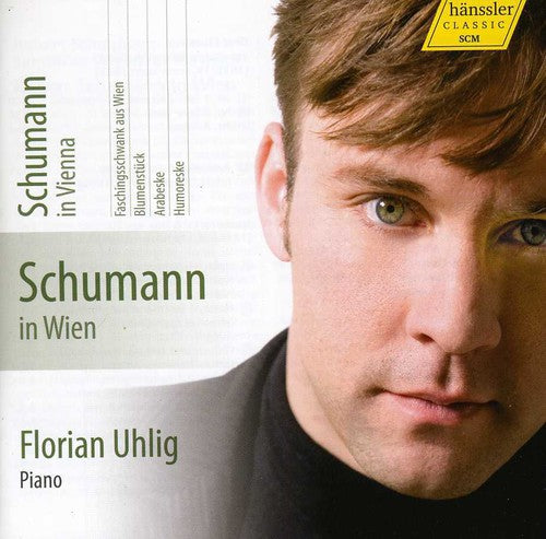 Schumann: Complete Piano Works, Vol. 4 - Schumann in Vienna