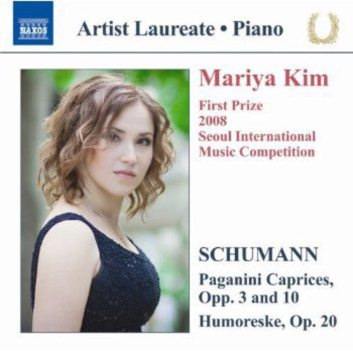 Schumann: Paganini Caprices, Opp. 3 & 10 - Humoreske
