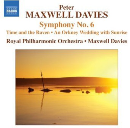 Maxwell Davies: Symphony No. 6