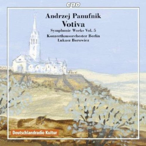 Panufnik: Symphonic Works, Vol. 5