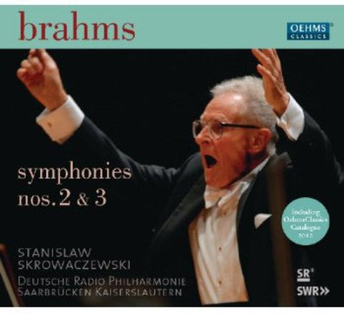 Brahms: Symphonies Nos. 2 & 3