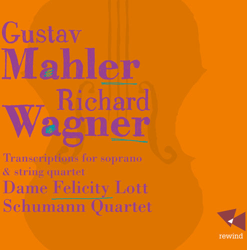 Mahler: Rückert-Lieder - Wagner: Wesendonck-Lieder, Tristan