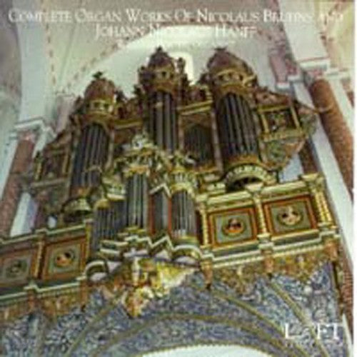Complete Works of Nicolaus Bruhns & Johann Nicolaus Hanff