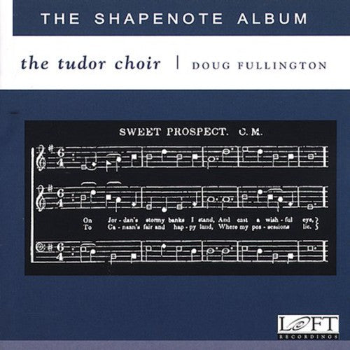 The Shapenote Album
