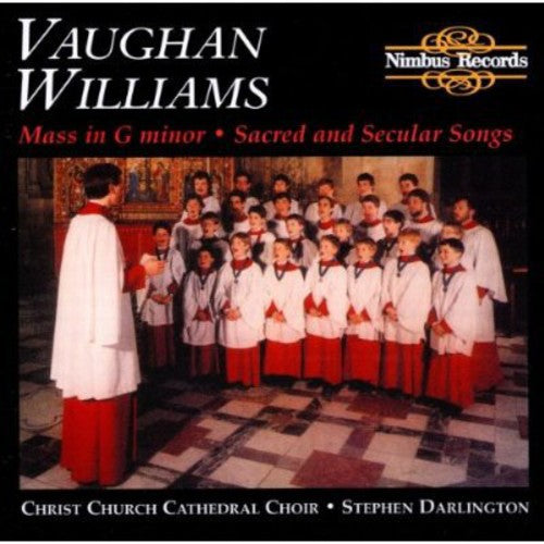 Vaughan Williams, R.: Choral Music (Sacred and Secular Songs