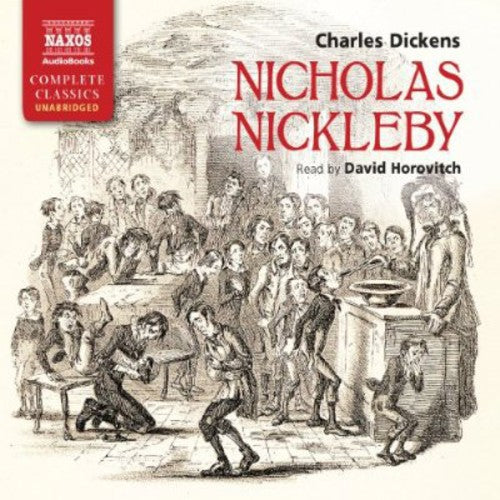 Nicholas Nickleby (Unabridged)