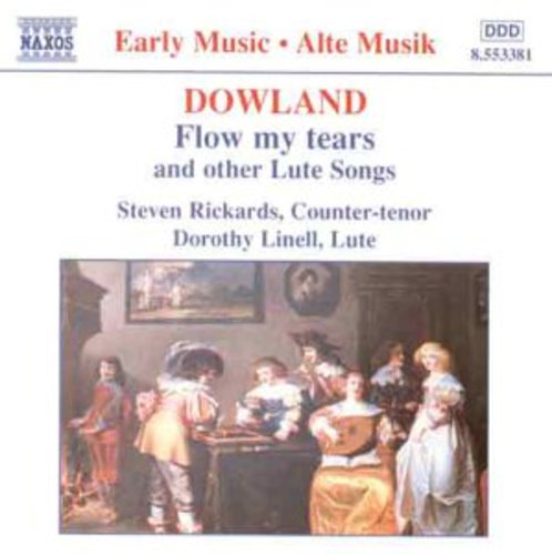 DOWLAND: Flow My Tears and Other Lute Songs