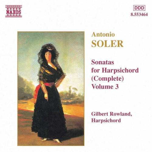 SOLER, A.: Sonatas for Harpsichord, Vol.  3