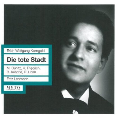 Korngold: Die tote Stadt