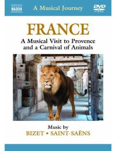 A Musical Journey - France: A Musical Visit to Provence and