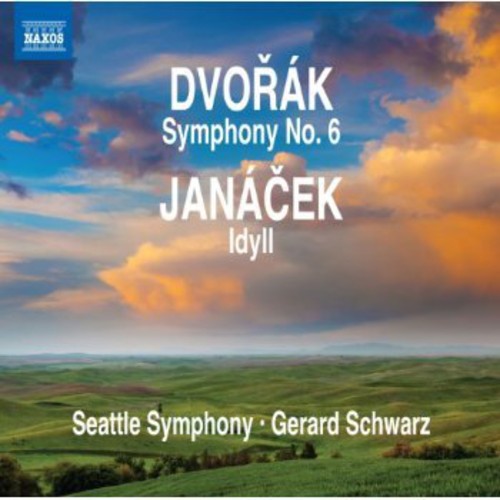 Dvorák: Symphony No. 6 - Janácek: Idyll