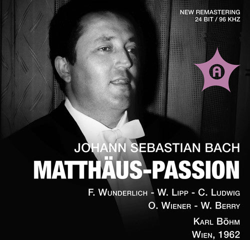 J.S. Bach: St. Matthew Passion (Recorded 1962)