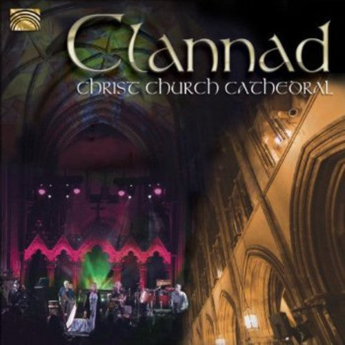 CLANNAD: Christ Church Cathedral