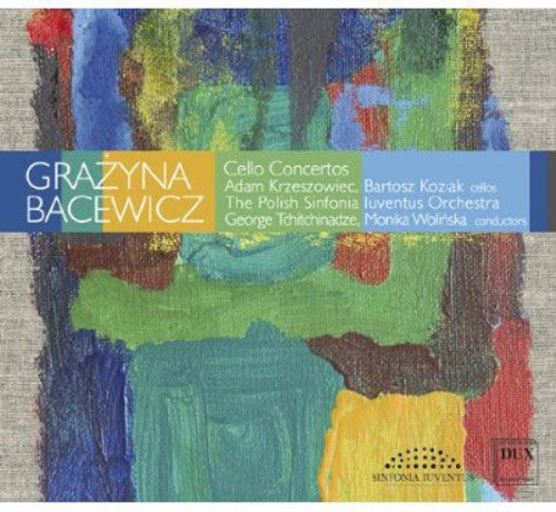 Bacewicz: Cello Concertos