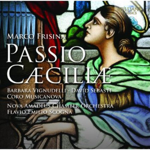 Frisina: Passio Cæciliae