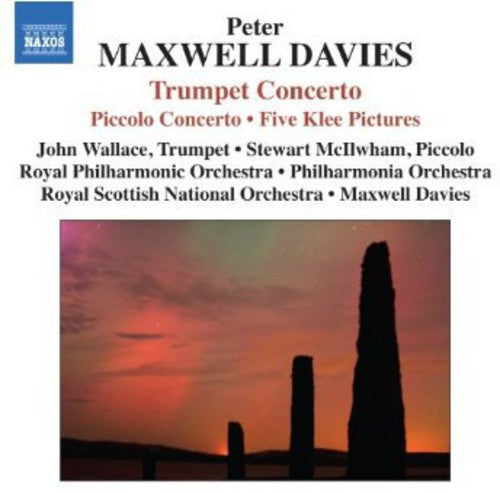 Maxwell Davies: Trumpet & Piccolo Concertos