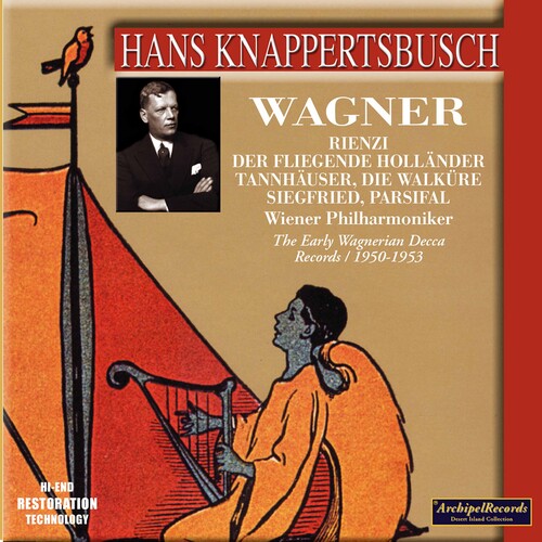 Wagner: Rienzi - Der fliegende Holländer - Tannhäuser - Sieg