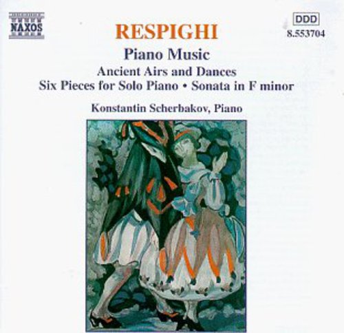 Respighi: Piano Music