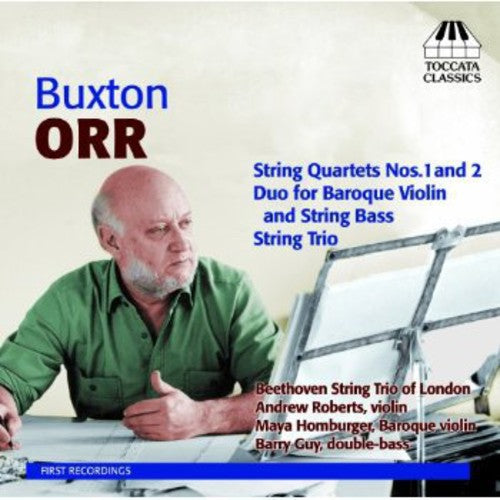 Orr: Chamber Music For Strings  Beethoven String Trio Of London, Roberts, Homburger, Guy